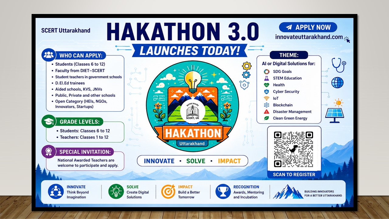 HACKATHON 3.0-Tentative time line — SCERT Uttarakhand news