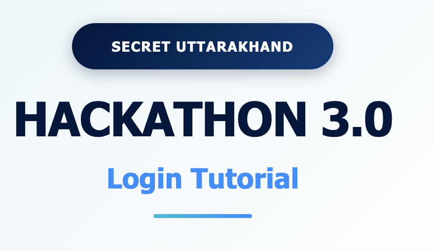 Hackathon 3.0 2026 Login Tutorial tutorial — SCERT Uttarakhand