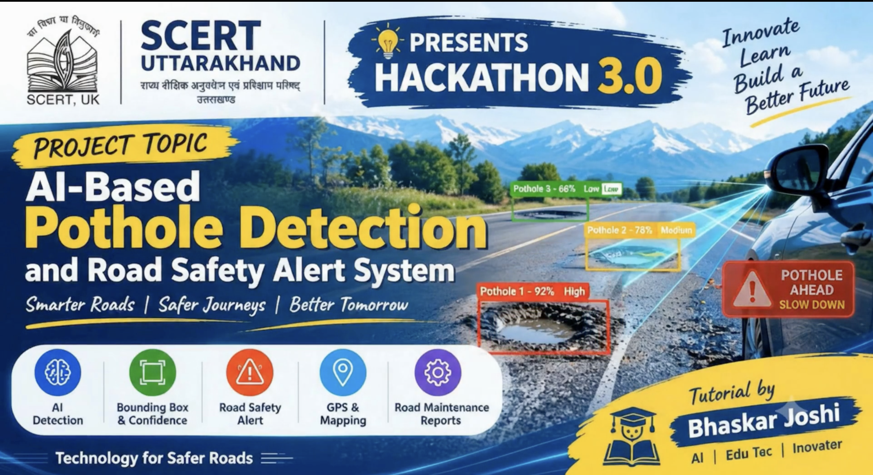 AI-BASED POTHOLE DETECTION AND ROAD SAFETY ALERT SYSTEM tutorial — SCERT Uttarakhand